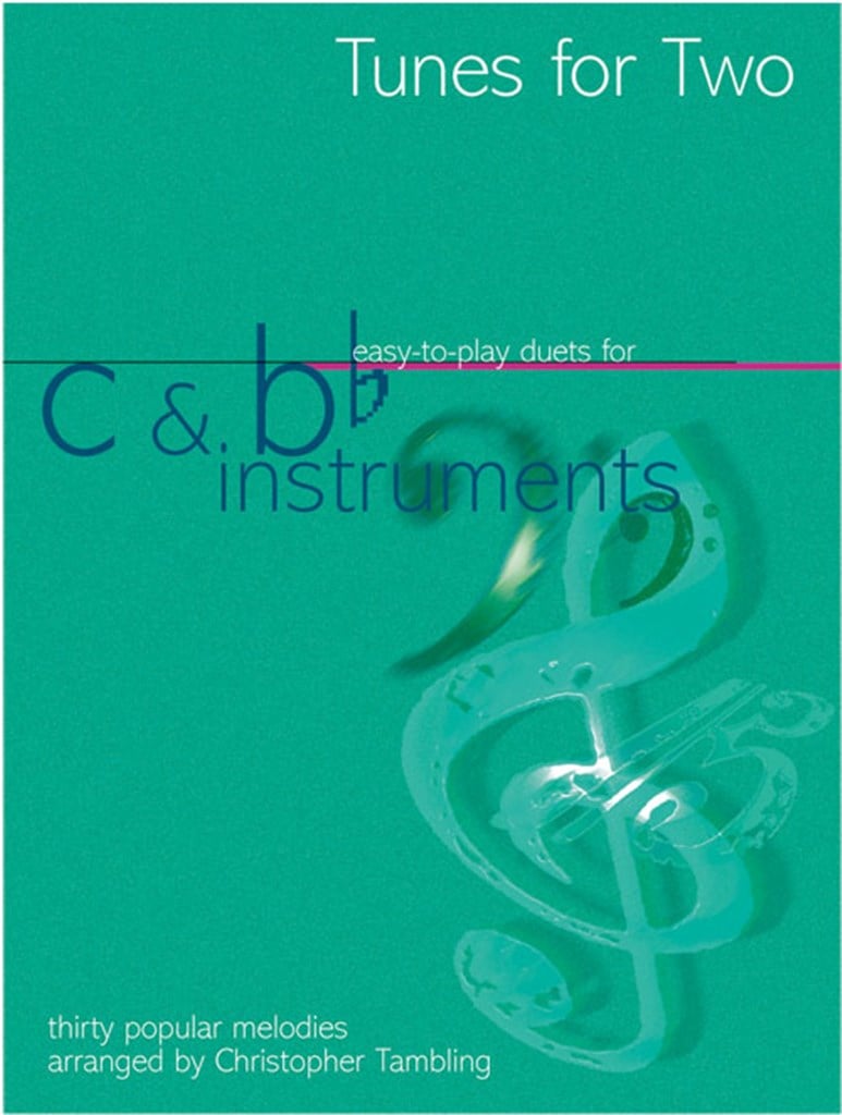 Tunes for Two - C and B Flat Instruments